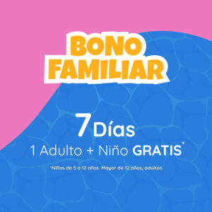 Bono adulto 7 días (1 niño gratis)
