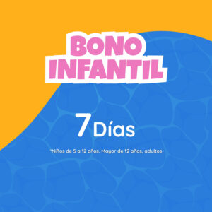 Bono infantil 7 días