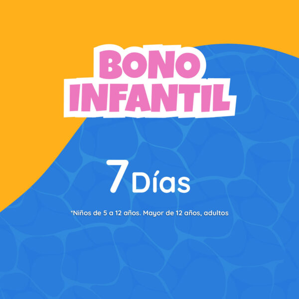 Bono infantil 7 días