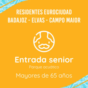 Entrada residentes Eurociudad senior