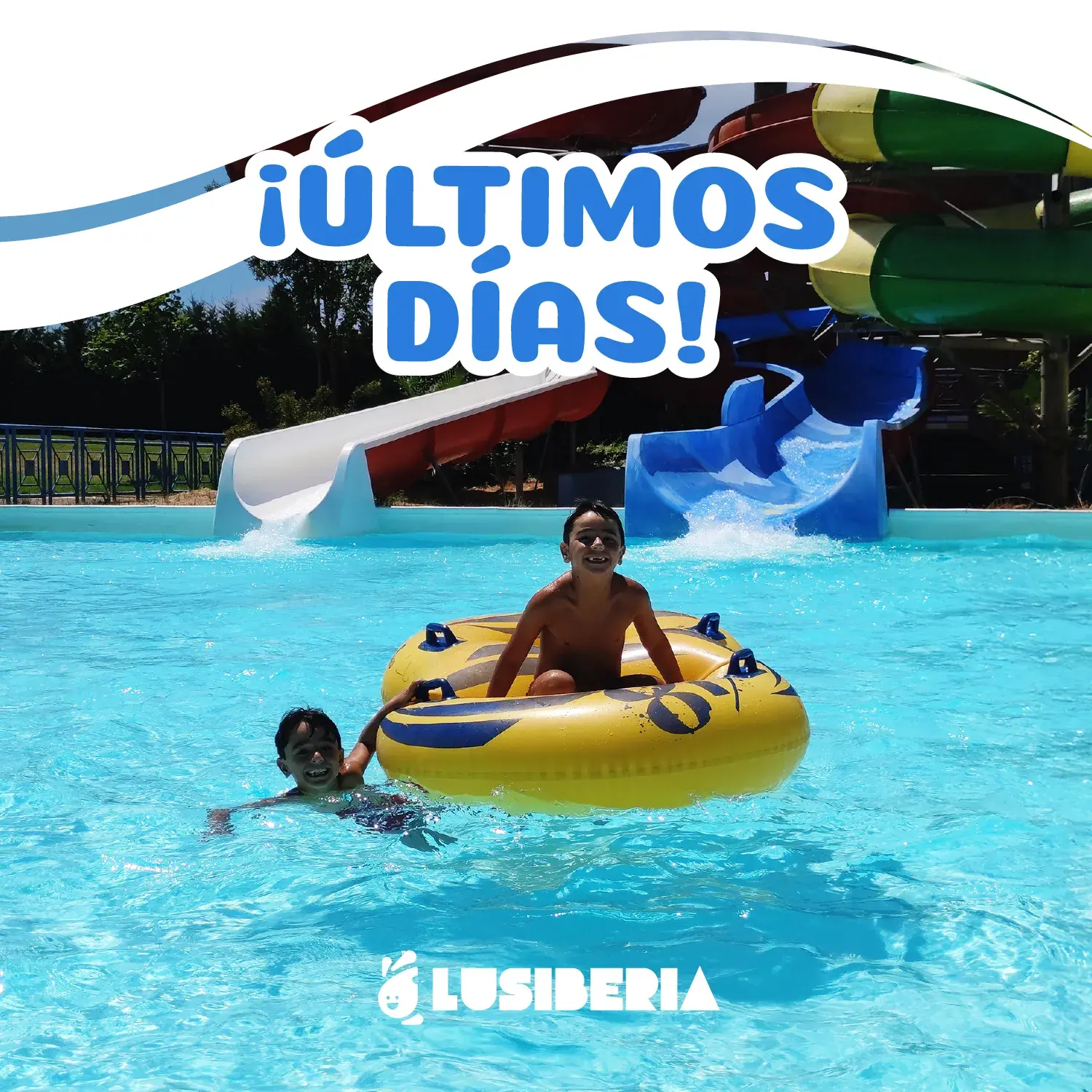 ¡ÚLTIMA LLAMADA PARA VIVIR EN VERANO A LO GRANDE EN LUSIBERIA!